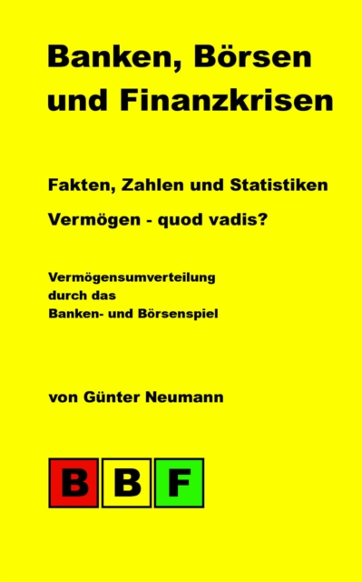 Banken, Börsen und Finanzkrisen