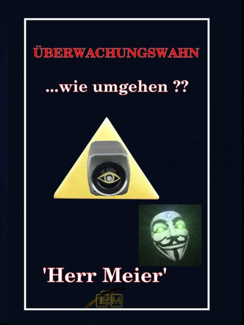 Überwachungswahn