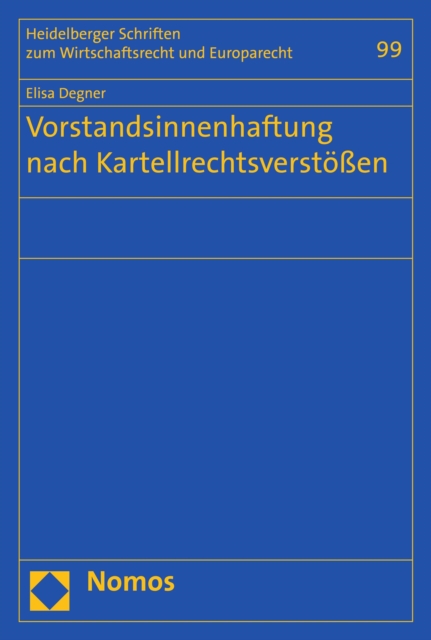 Vorstandsinnenhaftung nach Kartellrechtsverstößen