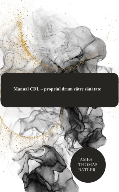Manual CDL – propriul drum către sănătate