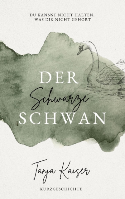Der schwarze Schwan