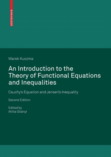 Introduction to the Theory of Functional Equations and Inequalities