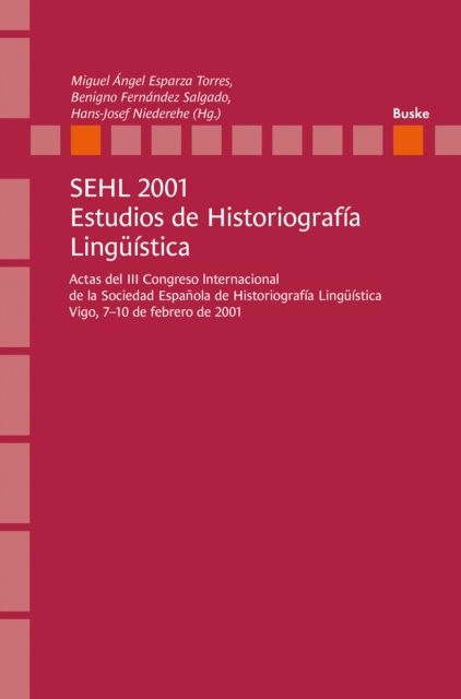 SEHL 2001. Estudios de Historiografia Linguistica