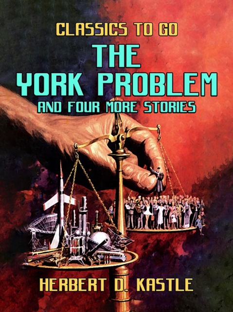 York Problem And Four More Stories