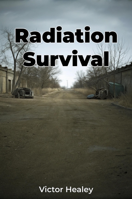 Radiation Survival