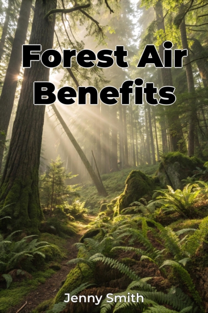 Forest Air Benefits