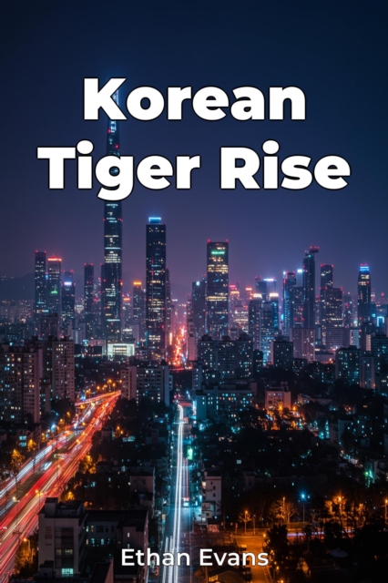 Korean Tiger Rise