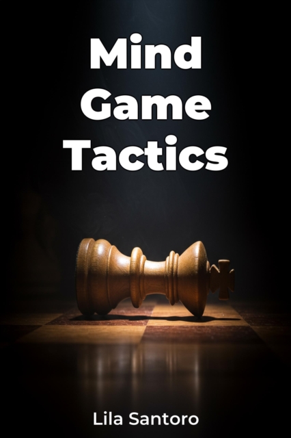 Mind Game Tactics