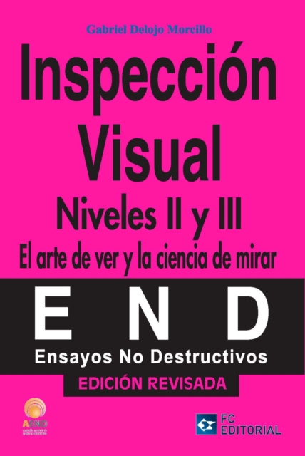 Inspeccion visual. Niveles II y III