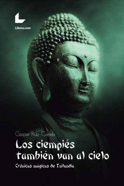 Los ciempies tambien van al cielo