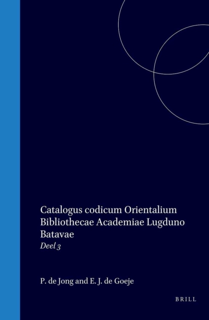 Catalogus codicum Orientalium Bibliothecae Academiae Lugduno Batavae