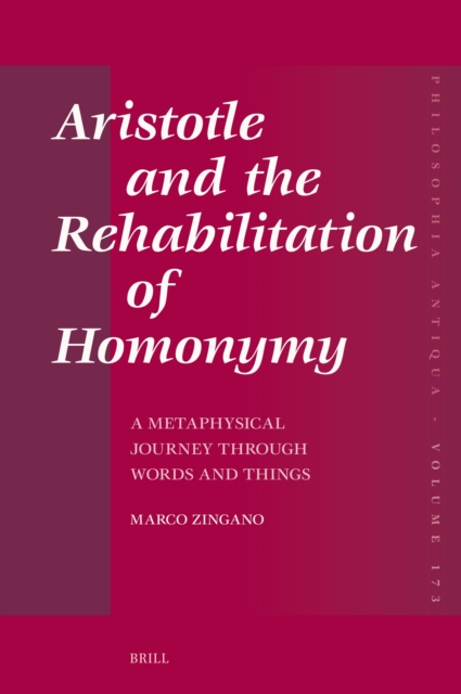 Aristotle and the Rehabilitation of Homonymy