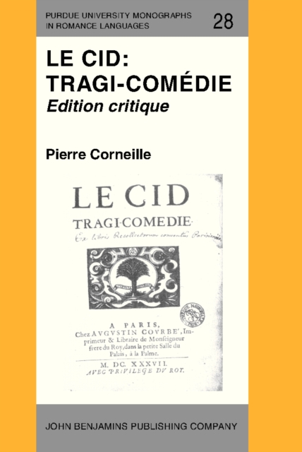 Le Cid: Tragi-com&#233;die