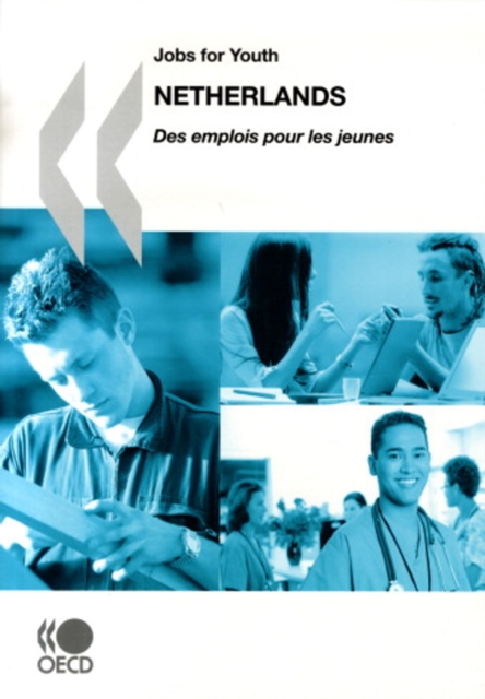 Jobs for Youth/Des emplois pour les jeunes: Netherlands 2008