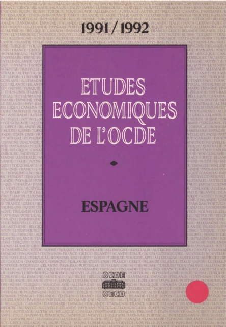 Etudes economiques de l'OCDE : Espagne 1992
