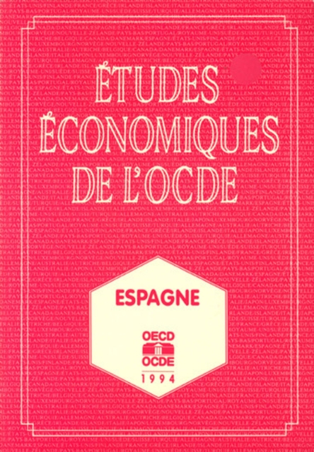 Etudes economiques de l'OCDE : Espagne 1994