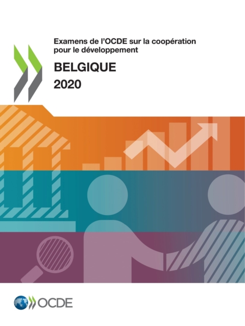 Examens de l'OCDE sur la cooperation pour le developpement : Belgique 2020