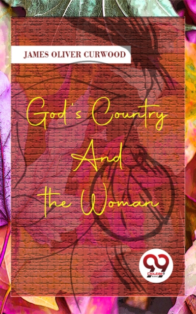 God'S Country-And The Woman