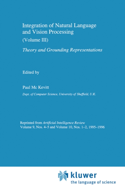Integration of Natural Language and Vision Processing