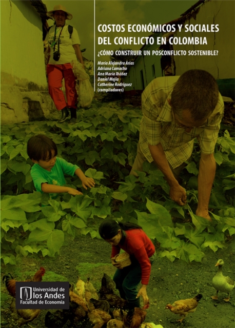 Costos económicos y sociales del conflicto en Colombia