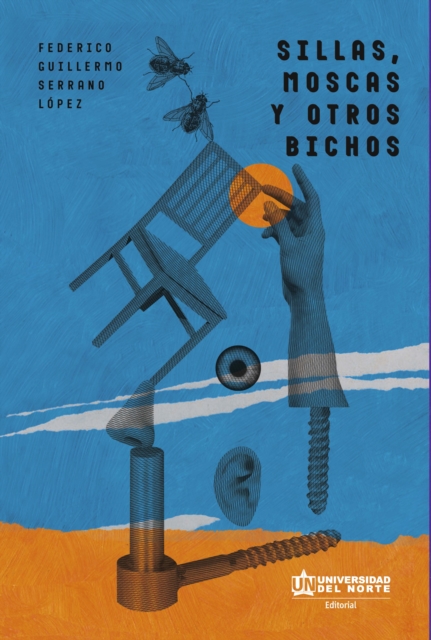 Sillas, moscas y otros bichos