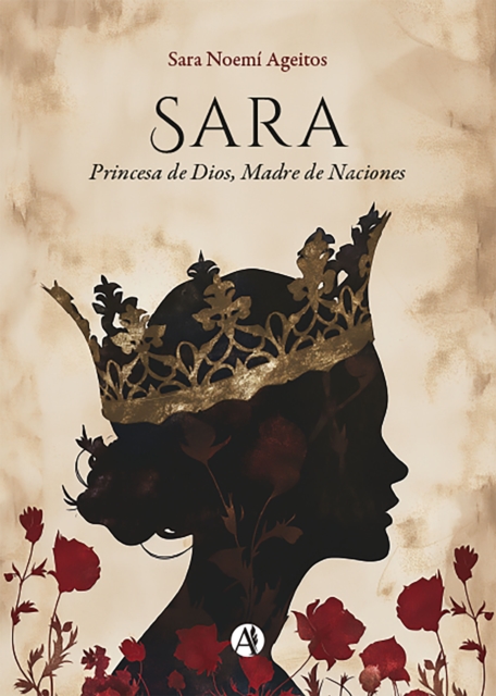 Sara: Princesa de Dios, Madre de Naciones
