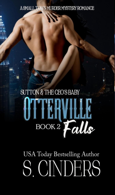 Sutton and the CEO's Baby - Otterville Falls