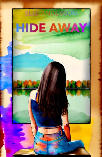 Hide Away: A Melanie Michaels Novel