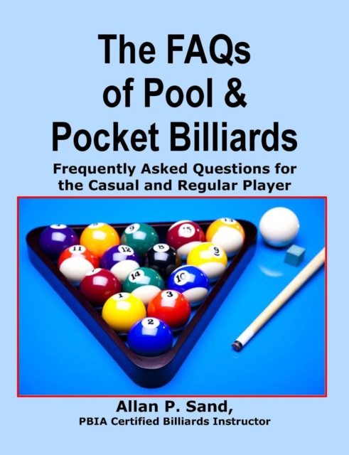FAQs of Pool & Pocket Billiards -
