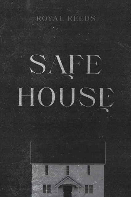 Safe House
