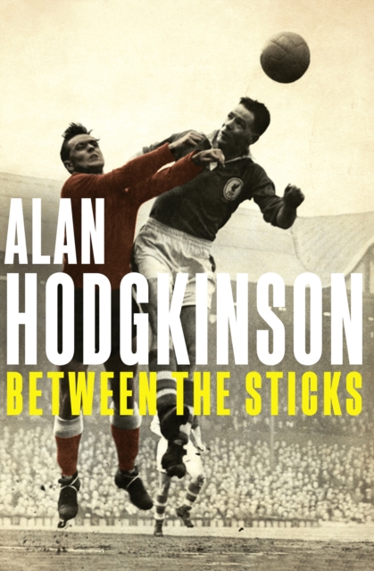 Between the Sticks