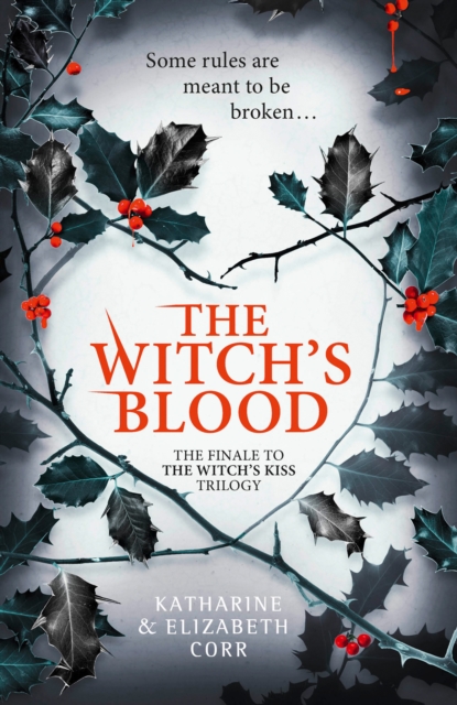 Witch's Blood (The Witch's Kiss Trilogy, Book 3)