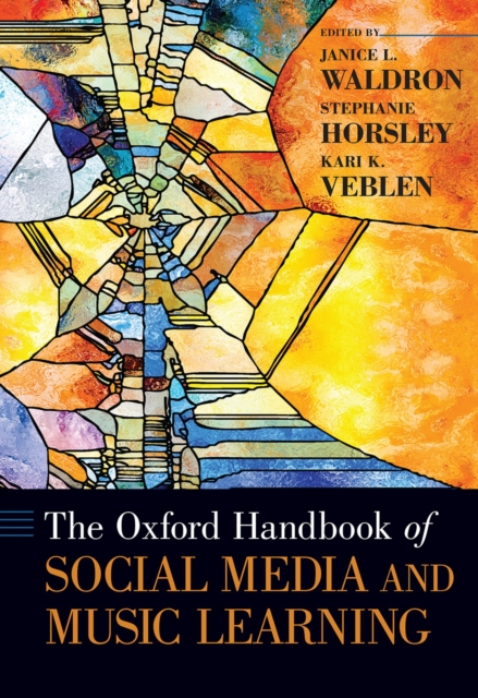 Oxford Handbook of Social Media and Music Learning