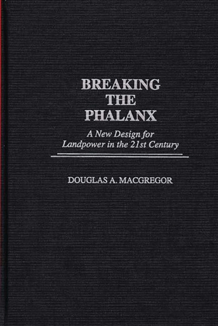 Breaking the Phalanx
