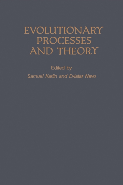 Evolutionary processes and theory