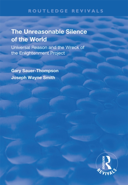 Unreasonable Silence of the World