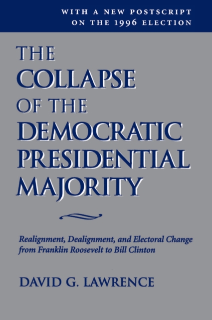 Collapse Of The Democratic Presidential Majority