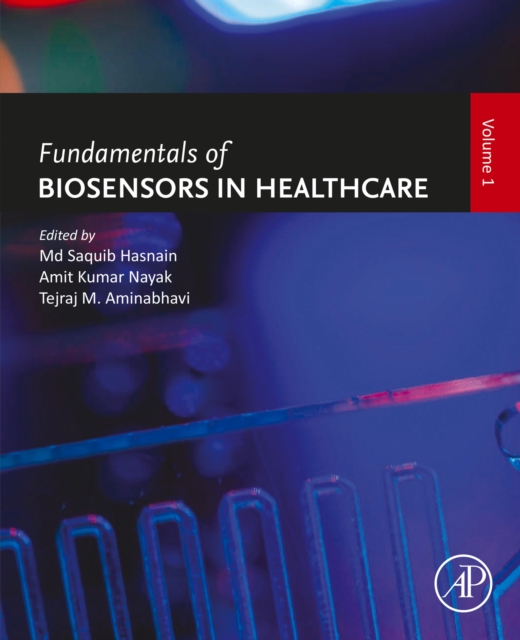 Fundamentals of Biosensors in Healthcare