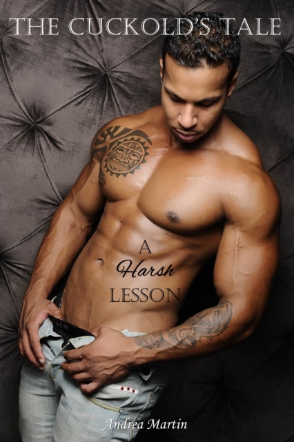 Cuckold's Tale: A Harsh Lesson