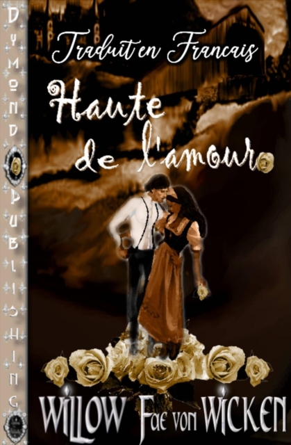 Haute de L'amour - Traduit en francais