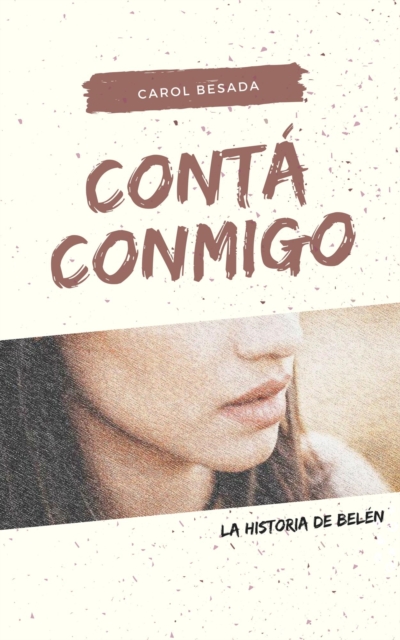 Conta conmigo - La historia de Belen