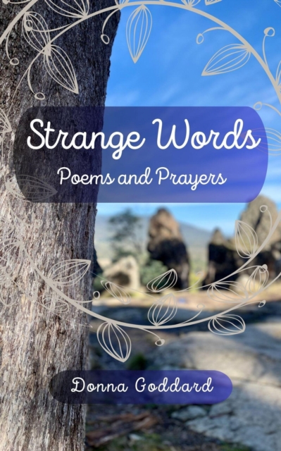 Strange Words: Poems and Prayers