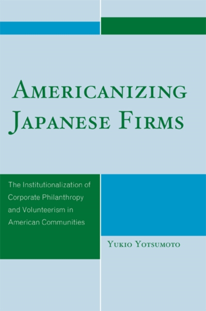 Americanizing Japanese Firms