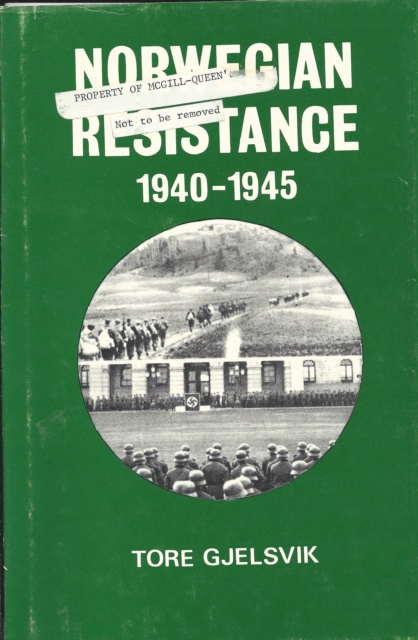 Norwegian Resistance, 1940-1945
