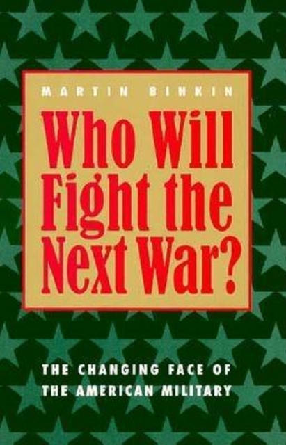 Who Will Fight the Next War?