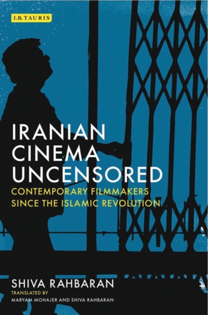 Iranian Cinema Uncensored