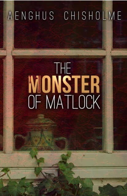 Monster of Matlock