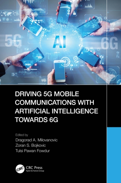 Driving 5G Mobile Communications with Artificial Intelligence towards 6G