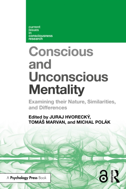 Conscious and Unconscious Mentality