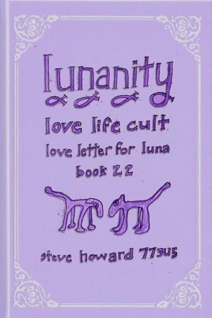 Lunanity Love Life Cult Love Letter for Luna Book 22